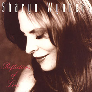 Reflections of Love, Sharyn Wynters album